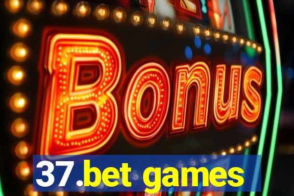 37.bet games