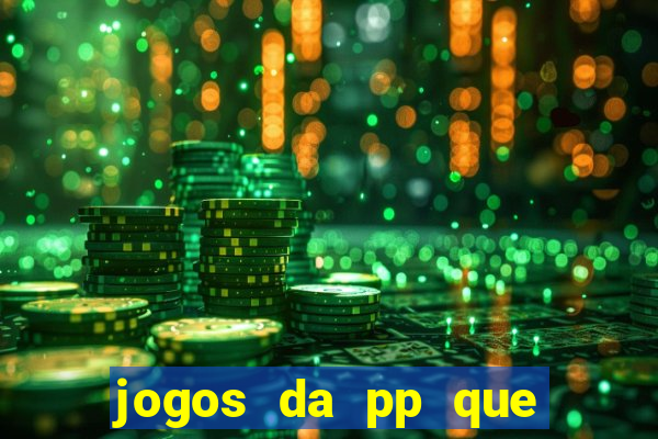 jogos da pp que pagam bem