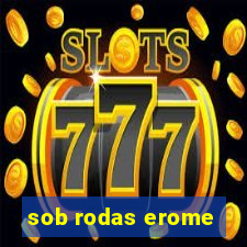 sob rodas erome