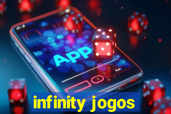 infinity jogos