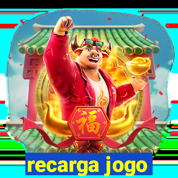 recarga jogo