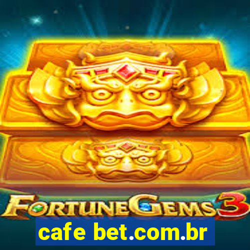 cafe bet.com.br