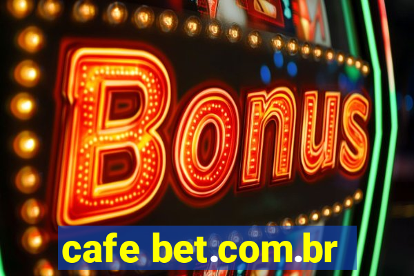 cafe bet.com.br