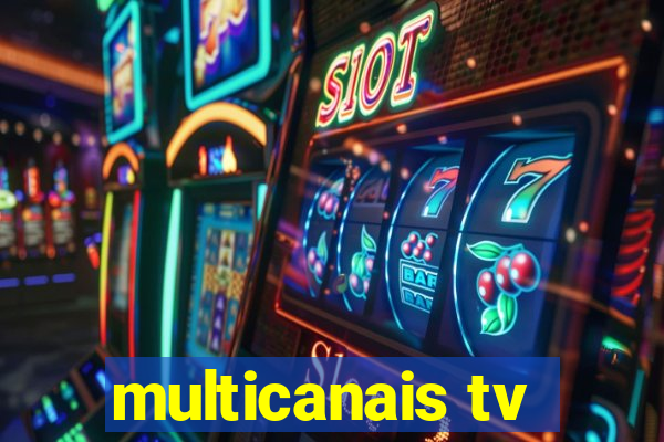 multicanais tv