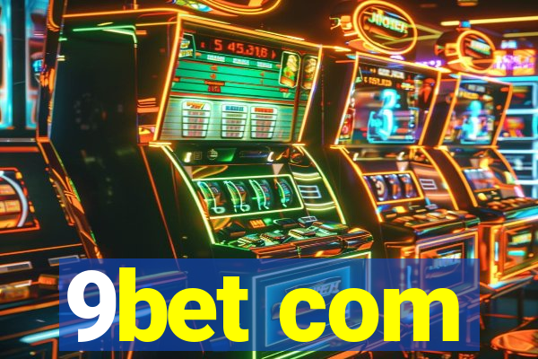 9bet com