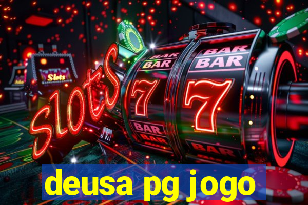 deusa pg jogo