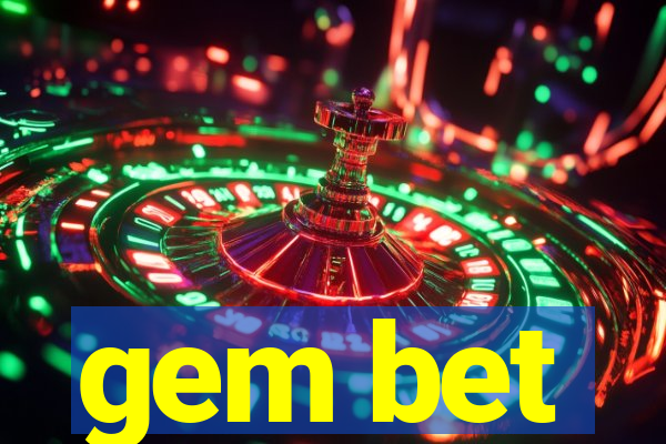 gem bet