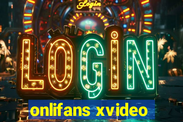 onlifans xvideo