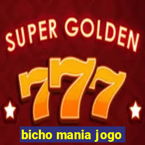 bicho mania jogo