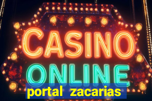 portal zacarias raiam santos