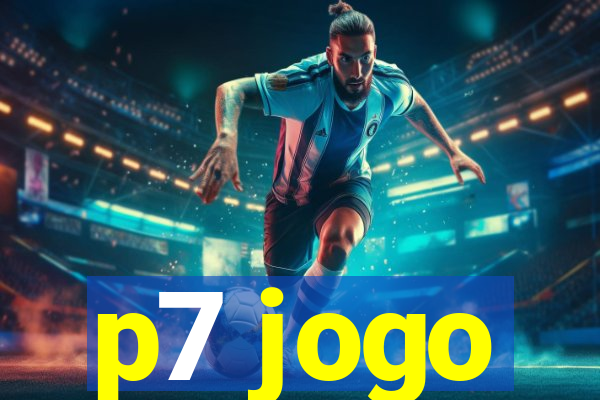 p7 jogo