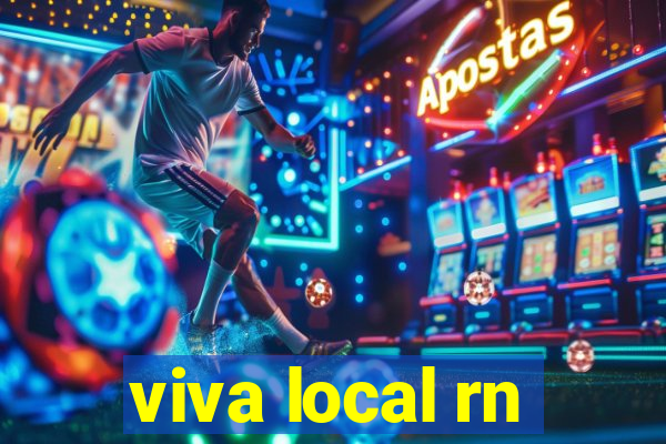 viva local rn