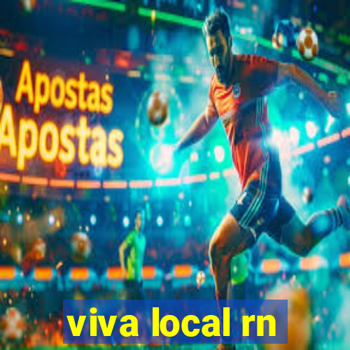 viva local rn