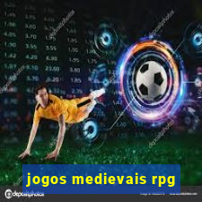 jogos medievais rpg