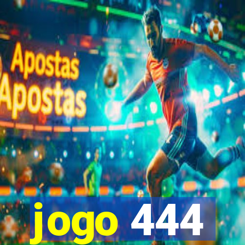 jogo 444