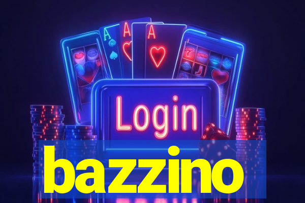 bazzino