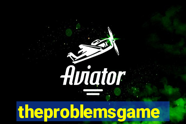 theproblemsgames.com