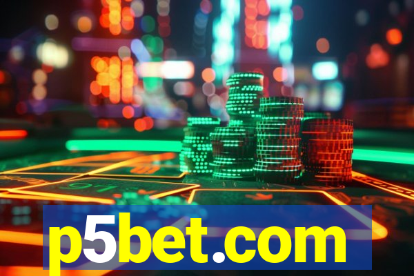 p5bet.com