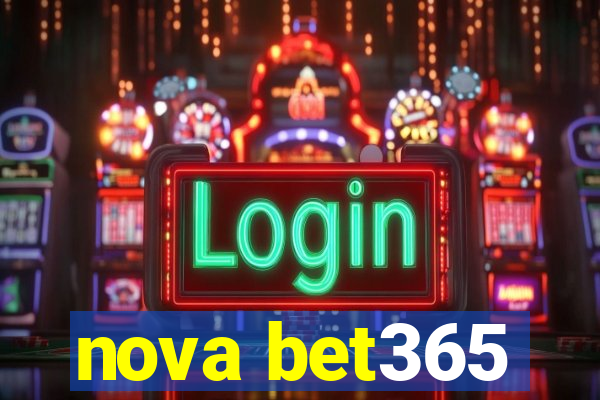 nova bet365