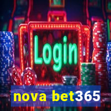 nova bet365