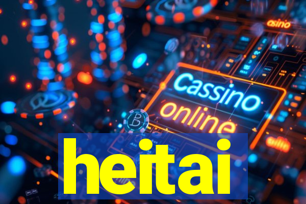 heitai