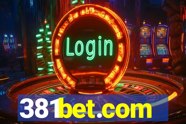 381bet.com