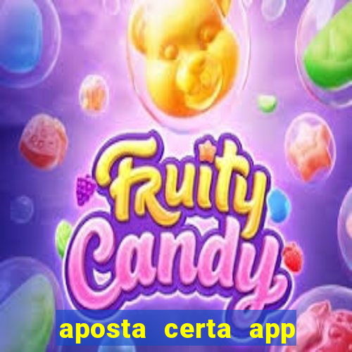 aposta certa app jogo do bicho