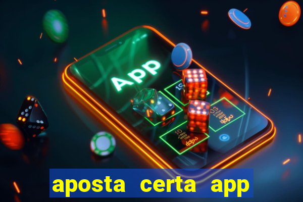 aposta certa app jogo do bicho