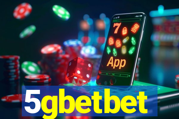 5gbetbet