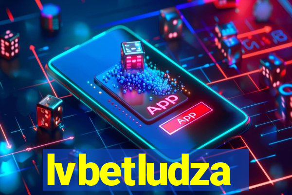 lvbetludza