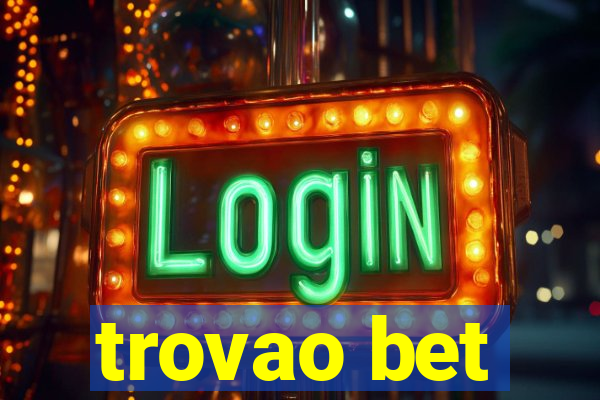 trovao bet