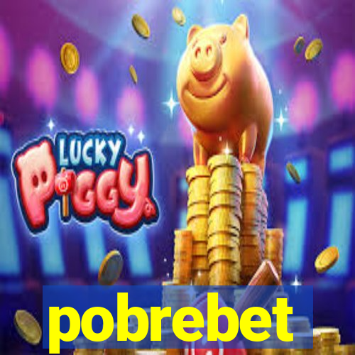 pobrebet