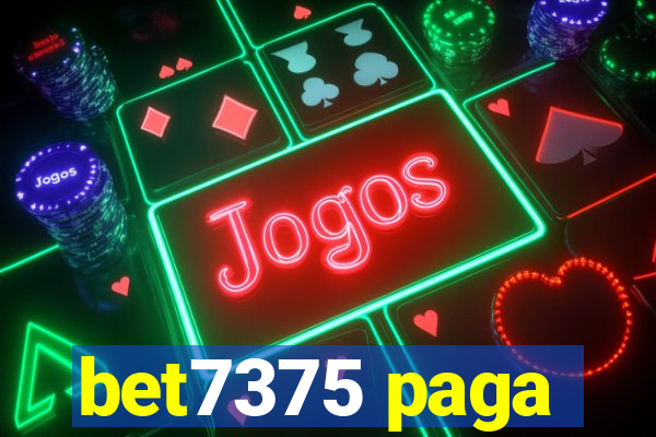 bet7375 paga