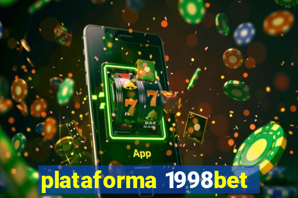 plataforma 1998bet