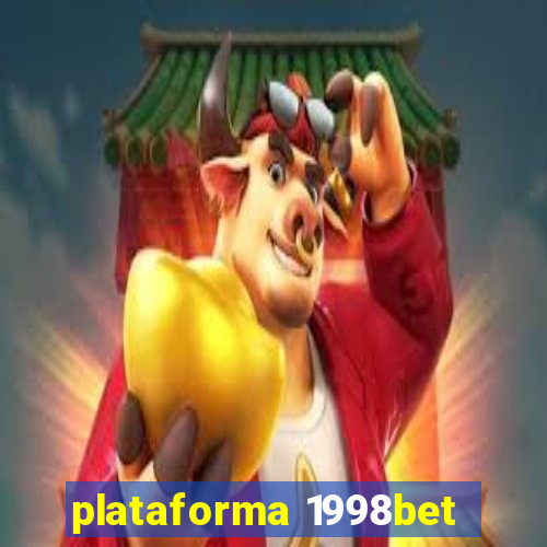 plataforma 1998bet