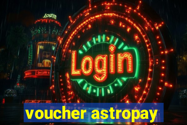 voucher astropay