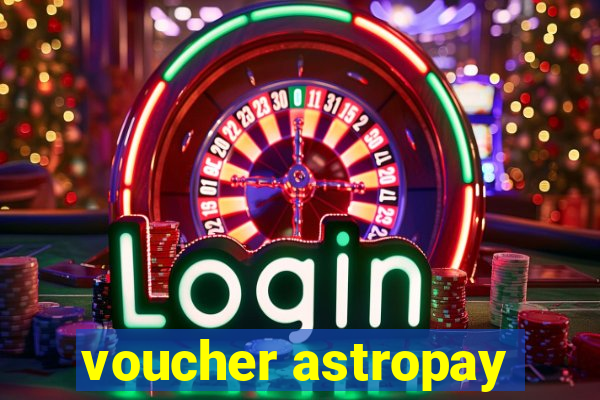 voucher astropay