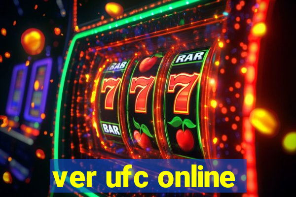 ver ufc online