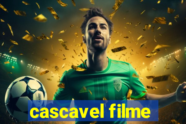 cascavel filme