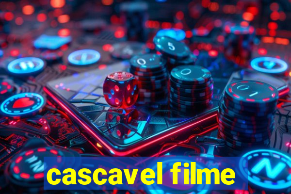 cascavel filme