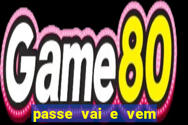 passe vai e vem jogo do bicho