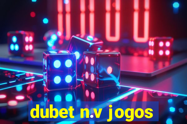 dubet n.v jogos