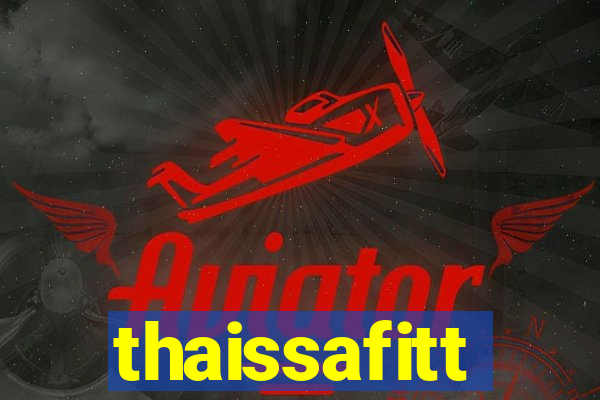 thaissafitt