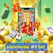 plataforma 193 bet