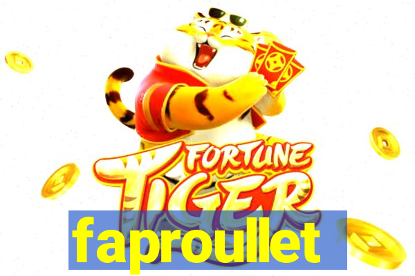 faproullet