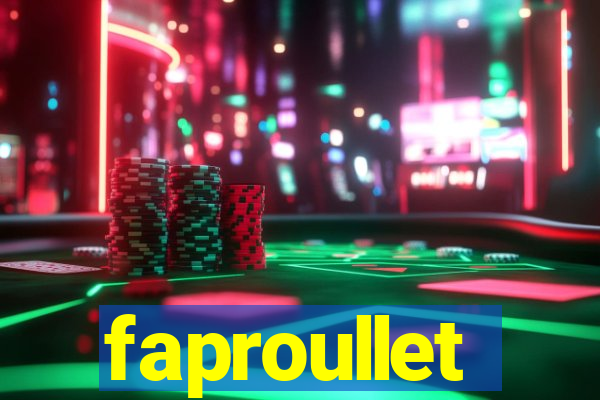 faproullet