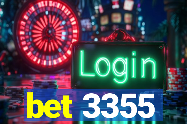 bet 3355