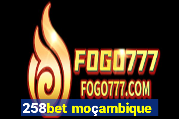 258bet moçambique