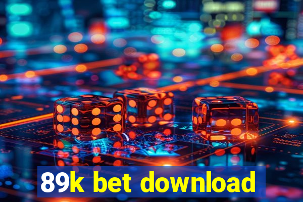 89k bet download