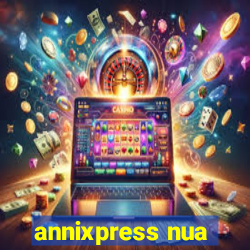 annixpress nua